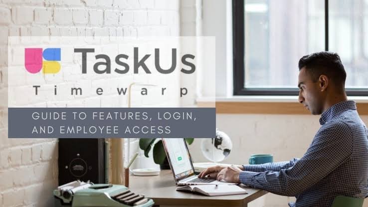 Timewarp TaskUs: Workforce Management Overview